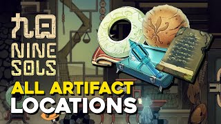 Nine Sols All Artifact Locations [upl. by Thurber27]