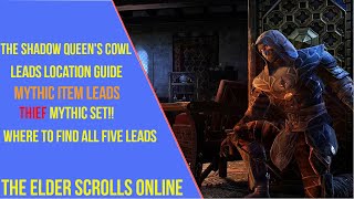 ESO Shadow Queens Cowl Mythic Set Leads Location Guide [upl. by Shayne]