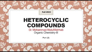 Heterocyclic Compounds Systematic nomenclature of monocyclic heterocycles [upl. by Aleacin]