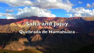 Quebrada de Humahuaca  Salta Jujuy  Second in the series [upl. by Orms336]