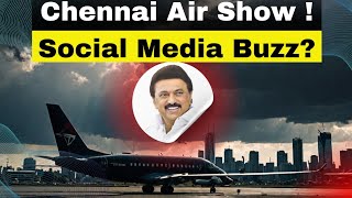 Chennai Air Show Tragedy  Social Media Buzz amp Crowd Control Failure  CM Stalin [upl. by Attevaj]