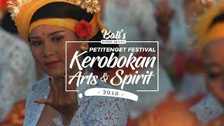 PETITENGET FESTIVAL KEROBOKAN ARTS amp SPIRIT 2018  BaliGoLiveEvent BaliGoLiveCulture [upl. by Yenot]