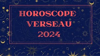 HOROSCOPE VERSEAU 2024 par Décan et par Ascendant [upl. by Anikas601]