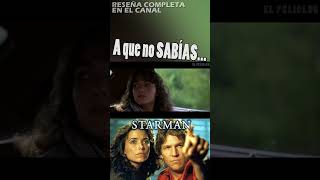 El Oscar que CASI FUE en Starman 1984  EL PELICLUB [upl. by Lianna]