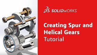 Creating Spur and Helical Gears  Tutorial  SOLIDWORKS [upl. by Ycram330]