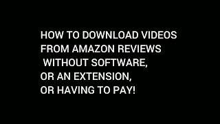 how to download a video from Amazon reviews [upl. by Groos]