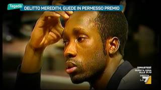 Delitto Meredith Guede in permesso premio [upl. by Aivirt]