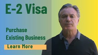 E2 Visa Through Business Acquisition Your Path to USA [upl. by Ellehcrad]