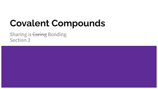 Covalent Compounds [upl. by Joete]