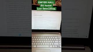 GYWER HALL  DU Mens Hostel admission 2024  Apply Online  Last Date 23 Sept 2024 duhostel [upl. by Peggi]