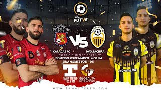 Transmisión de la liga FUTVE Caracas  Dvo Táchira [upl. by Elreath]