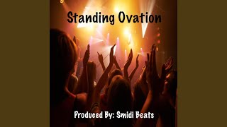 Standing Ovation [upl. by Anerdna]