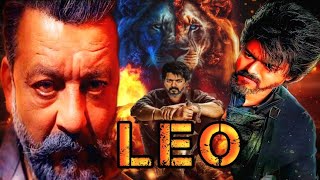 Leo Full Movie In Hindi Dubbed  Vijay Thalapathy  Trisha  Sanjay Dutt  Review amp fact [upl. by Zanze]