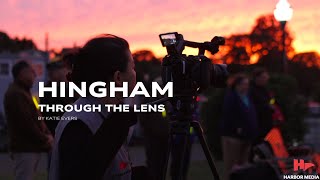 Hingham Through the Lens by Katie Evers  Sizzle Reel [upl. by Nitsirt]