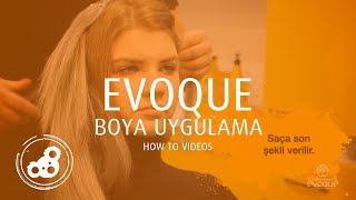 Evoque  Boya Uygulama Videosu How To [upl. by Synn]