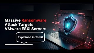 Address VMware security vulnerabilities CVE 2024 37085 in Tamil  ESXi bypass vulnerability [upl. by Christoforo]