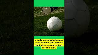 AI Facts  Goalkeepers Weren’t Always Allowed to Use Their Hands football goalkeeper [upl. by Lesnah662]