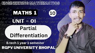 Partial Differentiation  Unit  01  Lecture no 10  RGPV UNIVERSITY BHOPAL [upl. by Carney]