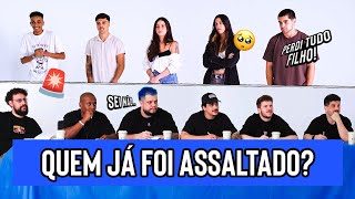 QUEM JÁ FOI ASSALTADO [upl. by Remlap]