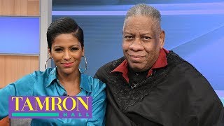 André Leon Talley Shares Timeless Fashion Advice With Tamron Hall [upl. by Malinowski]