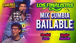 MIX CUMBIA BAILABLE con Daniel Lazo y Jeyko Atoche  SUENA WOW [upl. by Firestone]