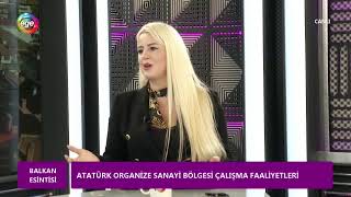 Sinem ARAS ile quotBalkan Esintisiquot programının konuğu AOSB Yönetim Kurulu Başkanı Cenk KARACE [upl. by Artimas909]