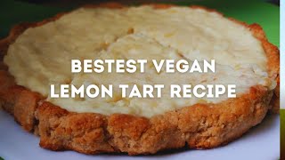 BEST VEGAN LEMON TART RECIPE  Simple Healthy amp Deliciouslemontart veganrecipes [upl. by Ellehcsar]