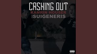 Cashing Out Ft Suigeneris [upl. by Kennard815]