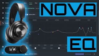 SteelSeries Nova Pro Wireless Headset EQ Tuning and Sonar Tips for All [upl. by Rehotsirhc710]