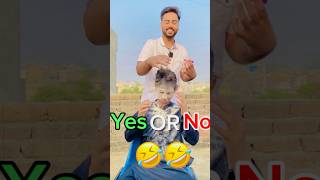 Yes No Challenge 🤣🤣 viralvideo challenge [upl. by Wiese]