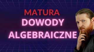 MATURA MATEMATYKA Dowody algebraiczne Zadania PEWNIAK [upl. by Hermine]