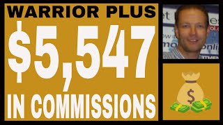 Warrior Plus Income Proof  554798 In Commissions  Free Proven Strategy affiliatemarketing [upl. by Maharva293]