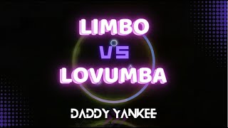 Limbo vs Lovumba Daddy Yankee DJ Oscar Duran [upl. by Aleet]