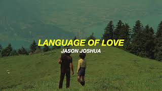 Jason Joshua  Language Of Love  subtitulado al español [upl. by Myrna]