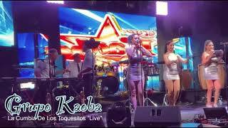 La cumbia de los toquesitos 2021 en vivo GRUPO KAOBA cumbia sonidera live [upl. by Marsha]