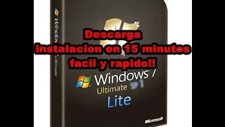 windows 7 lite  32amp64 bits  descarga  instalacion  2015 [upl. by Gow]