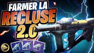 Destiny 2  FARMER LA RECLUSE 20 Farm Armes du Monde Eclat amp Matrice dAmélioration [upl. by Liahcim344]