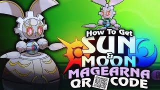 HOW TO GET MAGEARNA QR Code Mythical Pokemon Event FREE Pokemon Sun amp Moon Tutorial NA [upl. by Annavas]