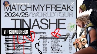 TINASHE MATCH MY FREAK PRESHOW VIP SOUNDCHECK NORTH AMERICA VARIOUS STOPS PART 1📍🎫 [upl. by Enilemme]