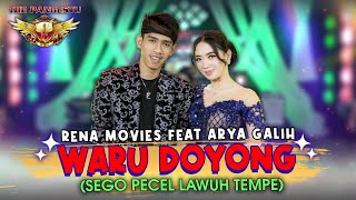 Rena Movies Feat Arya Galih  Waru Doyong Sego Pecel Lawuh Tempe  The Pangestu [upl. by Gabrielle515]