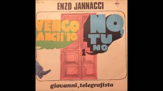 Enzo Jannacci  Vengo anchio No tu no [upl. by Tfat127]