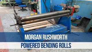 Morgan Rushworth Powered Initial Pinch Bending Rolls [upl. by Lorrie675]