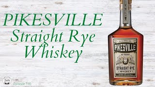 Episode 135 Pikesville Rye Whiskey [upl. by Felicdad]