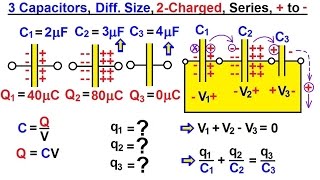 Physics  EampM Dis and ReConnecting Capacitors 12 of 16 3Cap Diff 2Charged Series  to [upl. by Attennod1]