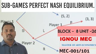 subgames perfect nash equilibrium [upl. by Rexanne]