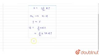 Find total internal energy of 3 moles of hydrogen gas at temperature T  11  THERMOMETRYTHERM [upl. by Karil]