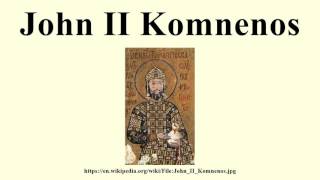 John II Komnenos [upl. by Delgado]