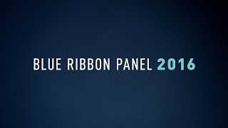 Blue Ribbon Panel 2016 Overview [upl. by Sucirdor]