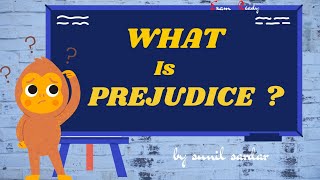 What is Prejudice   Meaning of Prejudice  Prejudice  Define Prejudice Prejudice examples [upl. by Alyahsat907]