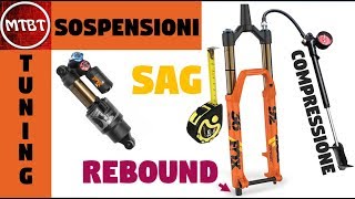 MTB Forcella e Sospensione Tutorial  come regolare SAG Compressione Rebound  MTBT [upl. by Luz]